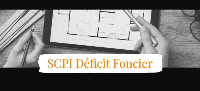 SCPI déficit foncier : un dispositif fiscal très avantageux qui sort des sentiers battus